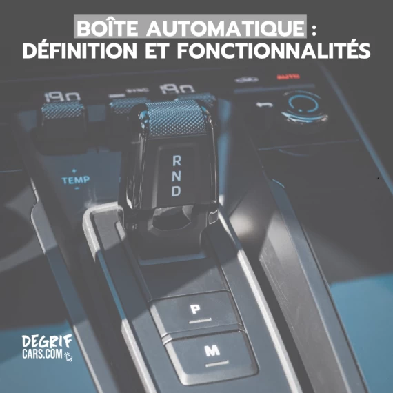 Levier de vitesse d'une boîte automatique sur une voiture d'occasion reconditionnée au meilleur prix chez le mandataire Degrifcars.com.