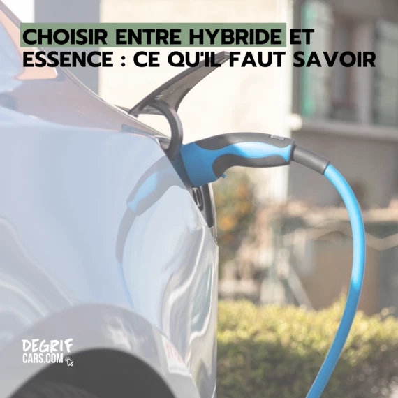 Comparatif entre un moteur de voiture hybride et essence sur une berline neuve vendue au meilleur prix par le mandataire Degrifcars.com.