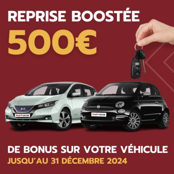 Offre exceptionnelle chez Degrifcars.com : 500€ de bonus reprise jusqu’au 31 décembre 2024 !